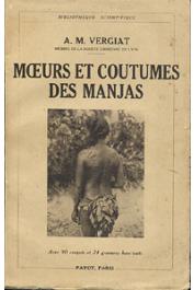  VERGIAT Antonin-Marius - Moeurs et coutumes des Manjas