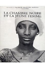  ARENSMA Thierry, BOUCHEZ Jérôme, ESNAULT David (photographies), BUSSAC François-G. (textes) - La chambre noire et la jeune femme