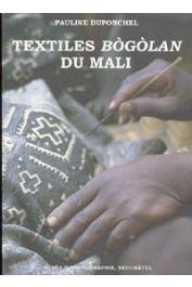 DUPONCHEL Pauline - Collections du Mali: Textiles bogolan du Mali