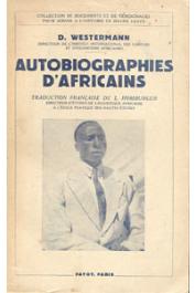  WESTERMANN D., (éditeur) - Autobiographies d'africains