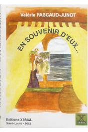  PASCAUD-JUNOT Valérie - En souvenir d'eux…