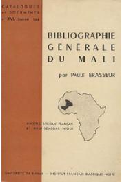  BRASSEUR Paule - Bibliographie générale du Mali (Anciens Soudan Français et Haut-Sénégal-Niger)