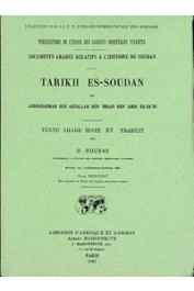  Abderrahman Ben Abdallah Ben 'Imran Ben 'Amir Es-Sa'di - Tarikh Es-Soudan. 1898-1900. Reproduction photographique de l'édition originale de 1898-1900 