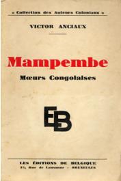 ANCIAUX Victor - Mampembe. Mœurs congolaises