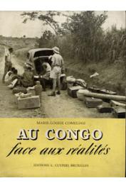 COMELIAU Marie-Louise - Au Congo face aux réalités