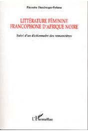  HERZBERGER-FOFANA Pierrette - Littérature féminine d'Afrique noire, suivi d'un dictionnaire des romancières