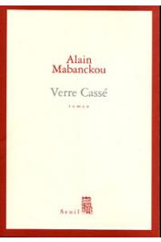  MABANCKOU Alain - Verre cassé