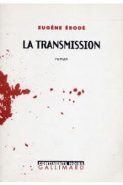 EBODE Eugène - La transmission