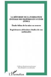  Association ADEA - La réforme de la formation initiale des maîtres en Guinée (FIMG). Étude-bilan de la mise en œuvre