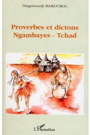 MAIKOUBOU Dingamtoudji - Proverbes et dictons Ngambayes - Tchad