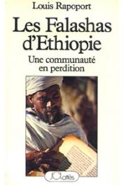  RAPOPORT Louis - Les Falashas d'Ethiopie. Une communauté en perdition