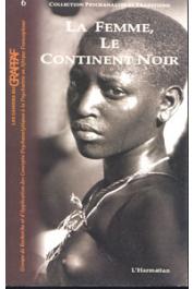  Cahiers du GRAPPAF - 06 / La Femme, le Continent Noir