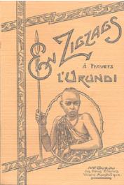  GORJU Monseigneur - En Zigzags à travers l'Urundi