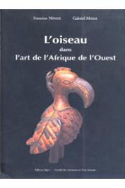  NDIAYE Francine, MASSA Gabriel - L'oiseau dans l'art de l'Afrique de l'Ouest