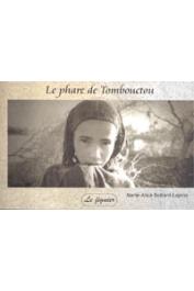  BOITARD-LEPINE Marie-Alice - Le phare de Tombouctou