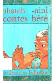  ZOGBO Raymond Gnoléba (recueillis par) - Bheteh-nini. Contes bété