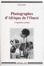  NIMIS Erika - Photographes d'Afrique de l'Ouest. L'expérience Yoruba