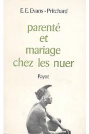  EVANS-PRITCHARD E. E. - Parenté et mariage chez les Nuer