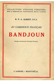  ALBERT R.P.A. (S.CJ.) - Au Cameroun français. Bandjoun