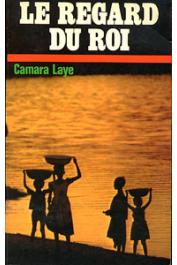  CAMARA Laye - Le regard du roi