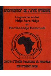  OUGOUMALA SARE Ngouma - La guerre entre Ndje Fara Ndje et Hambodedjo Hammadi