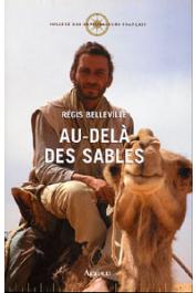  BELLEVILLE Régis - Au-delà des sables