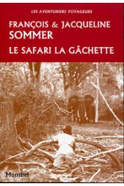 SOMMER François & Jacqueline - Le safari la gâchette