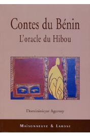  AGUESSY Dominique - Contes du Bénin. L'oracle du hibou