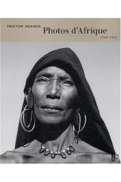  ACEBES Hector, BRIELMAIER Isolde, MARQUAND Ed - Photos d'Afrique 1948-1953