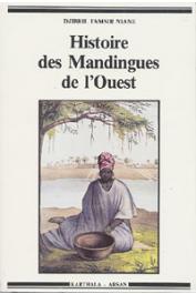  NIANE Djibril Tamsir - Histoire des Mandingues de l'Ouest. Le royaume de Gabou