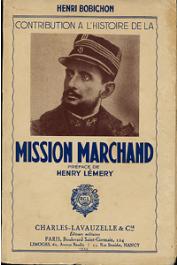  BOBICHON Henri - Contribution à l'histoire de la mission Marchand