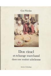 NICOLAS Guy - Don rituel et échange marchand dans une société sahélienne