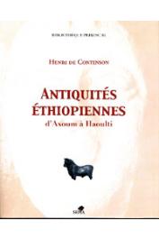  CONTENSON Henri de - Antiquités éthiopiennes d'Axoum à Haoulti