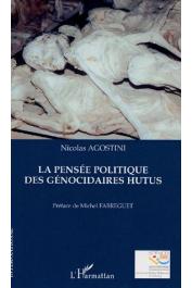 A travers un examen des représentations intellectuelles des génocidaires hutus, il est possible de dégager les traits fondamentaux de leur pensée politique.