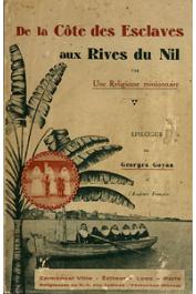  Une Religieuse Missionnaire - De la Côte des Esclaves aux Rives du Nil