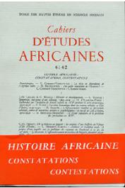  Cahiers d'études africaines - 061/062 - Histoire africaine: Constatations, contestations.