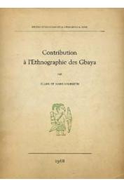  HILBERTH Ellen et John - Contribution à l'Ethnographie des Gbaya