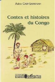 CABY-LIVANNAH Adèle - Contes et histoires du Congo