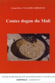  CALAME-GRIAULE Geneviève - Contes dogon du Mali