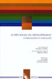  COMELIAU Christian (sous la direction de) - Le défi social du développement. Globalisation et inégalités