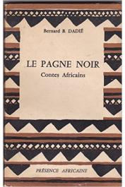  DADIE Bernard Binlin - Le pagne noir: contes africains (édition 1955)