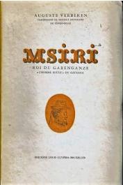  VERBEKEN Auguste - Msiri, roi du Garenganze. L'homme rouge du Katanga