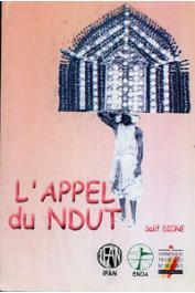  DIONE Salif - L'appel du Ndut ou l'initiation des garçons seereer