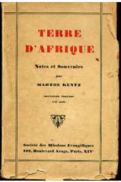  KUNTZ Marthe - Terre d'Afrique. Notes et souvenirs