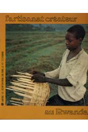  ANQUETIL Jacques - L'artisanat créateur au Rwanda