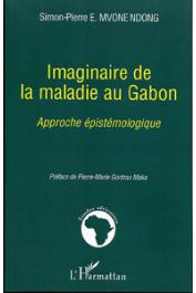  MVONE NDONG Simon-Pierre Ezéchiel - Imaginaire de la maladie au Gabon