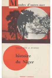  SERE de RIVIERES Edmond - Histoire du Niger