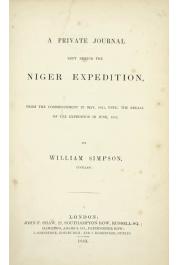  SIMPSON William - A Private Journal kept during the Niger Expedition from the Commencement in May 1841, until the Recall of the Expedition in June 1842