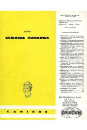  Cahiers ORSTOM sér. Sci. hum., vol. 08, n° 1 - Colloque de démographie africaine organisé par l'ORSTOM, l'INSEE et l'INED - Paris 6-9 octobre 1970