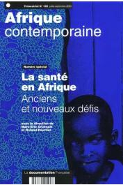 Afrique Contemporaine, 195 - GRUENAIS Marc-Eric, POURTIER Roland (sous la direction de) - La Santé en Afrique. Anciens et nouveaux défis